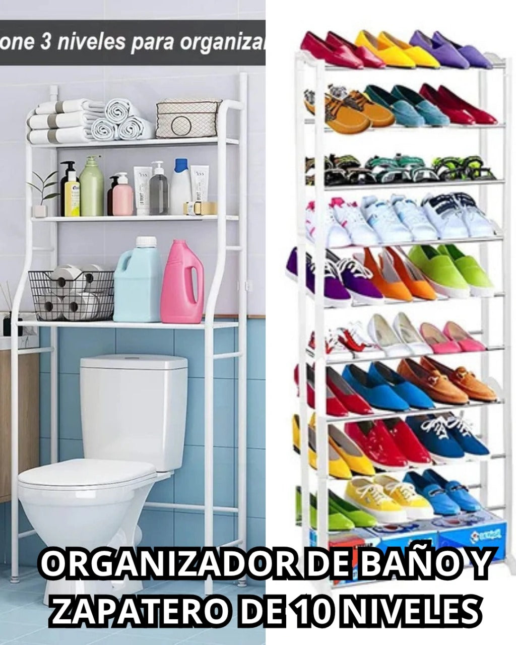 ORGANIZADOR DE BAÑO + ZAPATERO DE  NIVELES